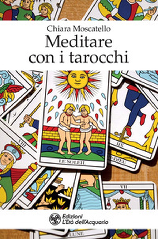 Meditare con i tarocchi - Librerie.coop Meditare con i tarocchi - Librerie.coop