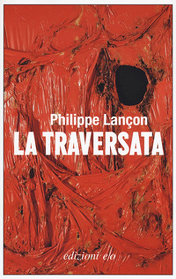 La traversata - Librerie.coop La traversata - Librerie.coop
