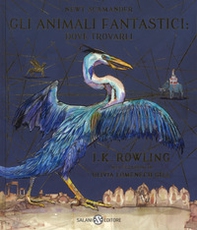 Gli animali fantastici: dove trovarli. Newt Scamander - Librerie.coop