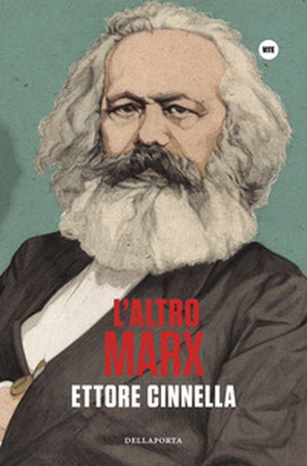 L'altro Marx - Librerie.coop L'altro Marx - Librerie.coop