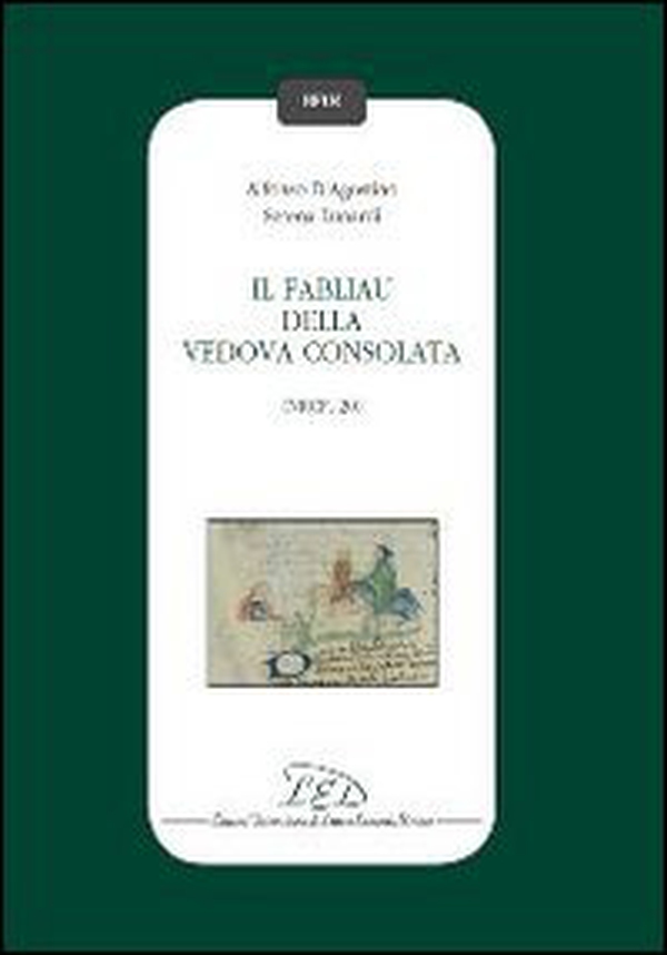 Il fabliau della Vedova consolata - Librerie.coop Il fabliau della Vedova consolata - Librerie.coop