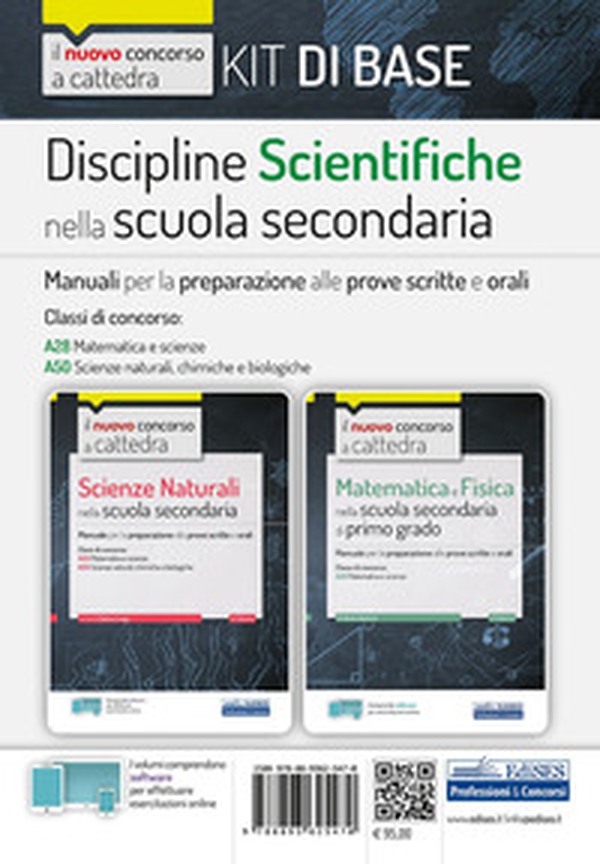Kit Discipline scientifiche nella scuola secondaria. Manuali per la preparazione al concorso a cattedra classi A28, A50 - Librerie.coop Kit Discipline scientifiche nella scuola secondaria. Manuali per la preparazione al concorso a cattedra classi A28, A50 - Librerie.coop