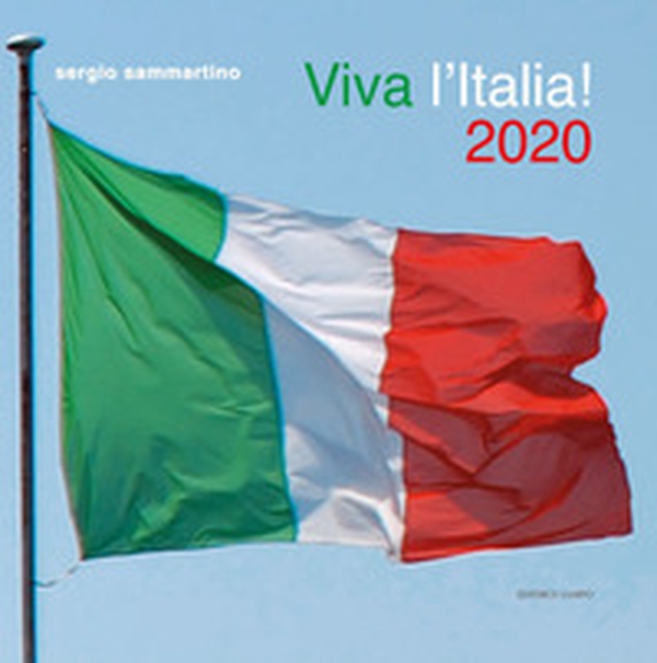 Viva l'Italia! 2020. Le venti regioni d'Italia in 60 immagini - Librerie.coop Viva l'Italia! 2020. Le venti regioni d'Italia in 60 immagini - Librerie.coop