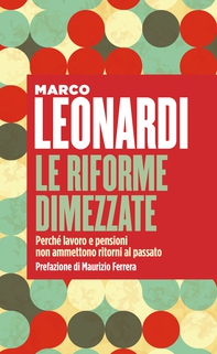 Le riforme dimezzate - Librerie.coop