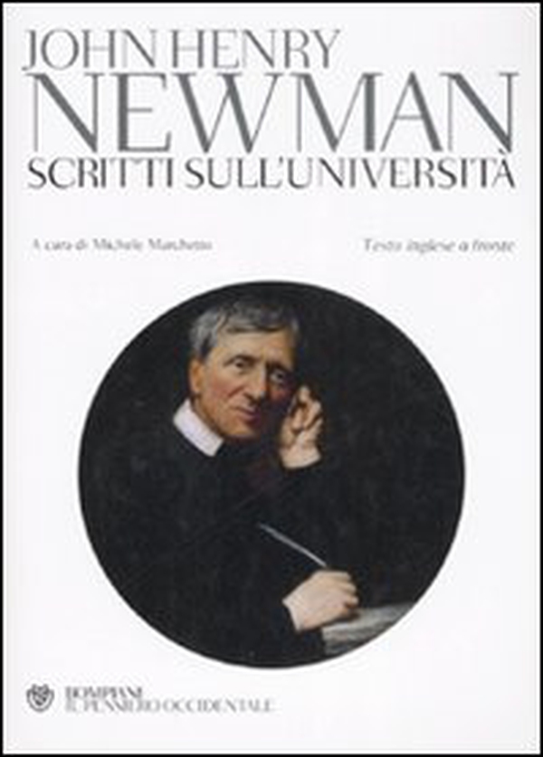 Scritti sull'università. Testo inglese a fronte - Librerie.coop Scritti sull'università. Testo inglese a fronte - Librerie.coop