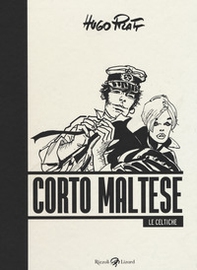 Corto Maltese. Le celtiche - Librerie.coop Corto Maltese. Le celtiche - Librerie.coop