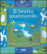Il brutto anatroccolo - Librerie.coop