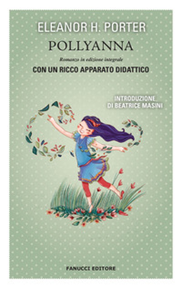 Pollyanna - Librerie.coop Pollyanna - Librerie.coop