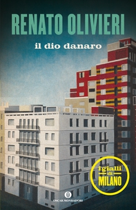 Il dio danaro - Librerie.coop Il dio danaro - Librerie.coop