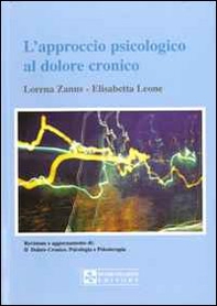 L'approccio psicologico al dolore cronico - Librerie.coop