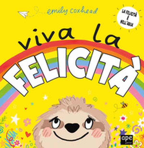 Viva la felicità - Librerie.coop Viva la felicità - Librerie.coop