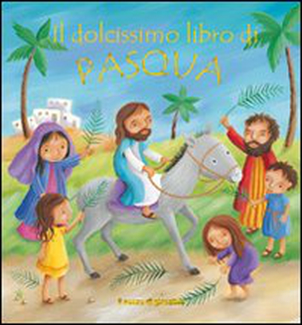Il dolcissimo libro di Pasqua - Librerie.coop
