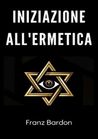 Iniziazione all'ermetica - Librerie.coop