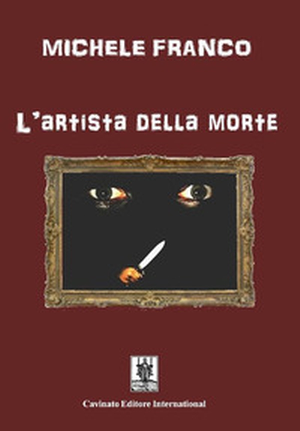 L'artista della morte - Librerie.coop L'artista della morte - Librerie.coop