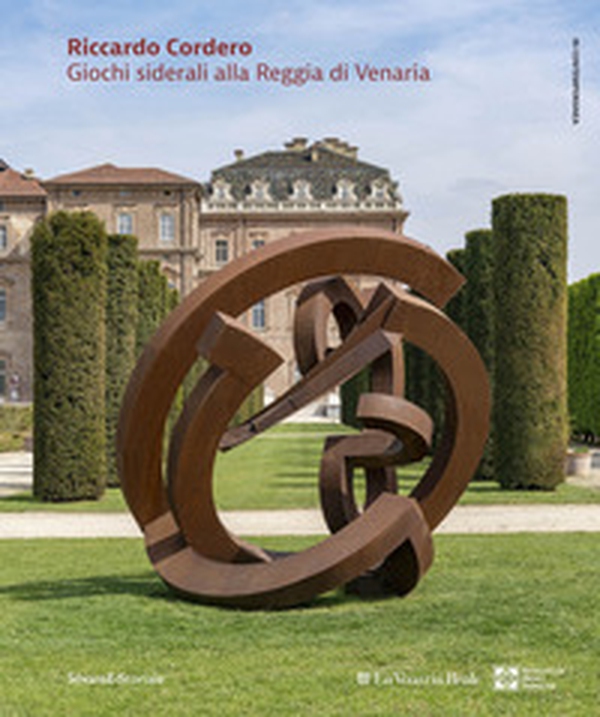 Riccardo Cordero. Giochi siderali alla Reggia di Venaria. Ediz. italiana e inglese - Librerie.coop Riccardo Cordero. Giochi siderali alla Reggia di Venaria. Ediz. italiana e inglese - Librerie.coop