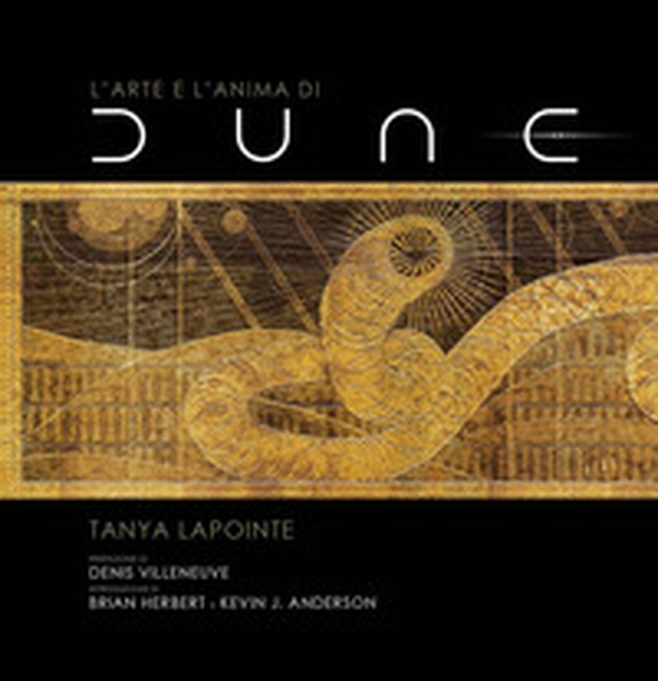 L'arte e l'anima di Dune - Librerie.coop L'arte e l'anima di Dune - Librerie.coop
