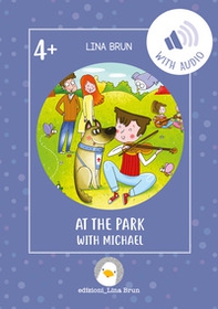At the park with Michael - Librerie.coop