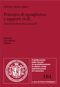 Principio di eguaglianza e rapporti civili. Aspetti problematici e attuativi - Librerie.coop
