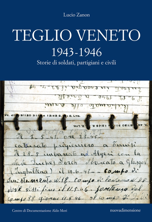 Teglio Veneto 1943-1946 - Librerie.coop Teglio Veneto 1943-1946 - Librerie.coop