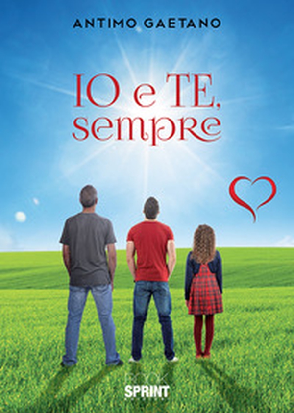 Io e te, sempre - Librerie.coop Io e te, sempre - Librerie.coop