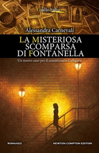 La misteriosa scomparsa di Fontanella - Librerie.coop
