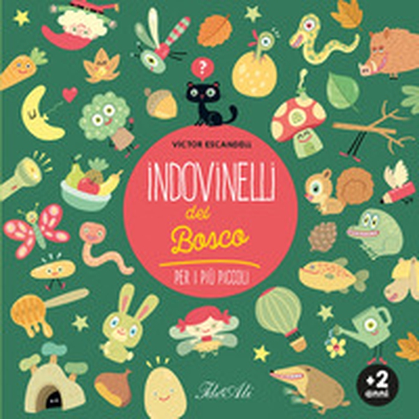 Indovinelli del bosco per i più piccoli - Librerie.coop