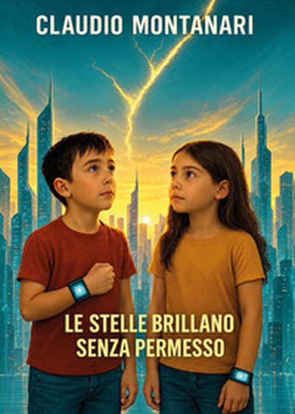 Le stelle brillano senza permesso - Librerie.coop