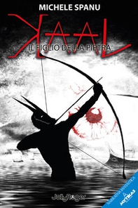 Kaal. Il figlio della pietra - Librerie.coop Kaal. Il figlio della pietra - Librerie.coop