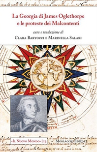 La Georgia di James Oglethorpe e le proteste dei Malcontenti - Librerie.coop