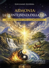 Armonia: la quintessenza della vita. Le leggi eterne che la governano - Librerie.coop