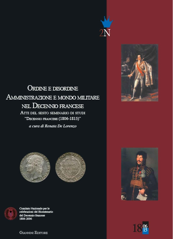Ordine e disordine Amministrazione e mondo militare nel Decennio francese - Librerie.coop Ordine e disordine Amministrazione e mondo militare nel Decennio francese - Librerie.coop