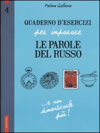 Quaderno d'esercizi per imparare le parole del russo - Librerie.coop