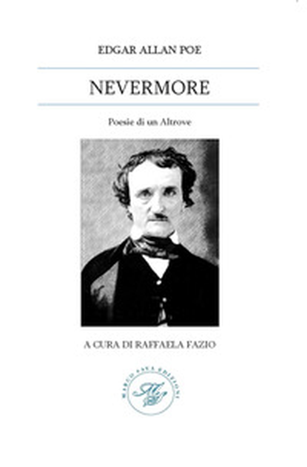 Nevermore. Poesie di un Altrove - Librerie.coop Nevermore. Poesie di un Altrove - Librerie.coop