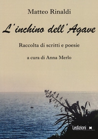 L'inchino dell'agave - Librerie.coop
