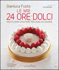 Le mie 24 ore dolci. Pasticceria d'autore per ogni occasione - Librerie.coop