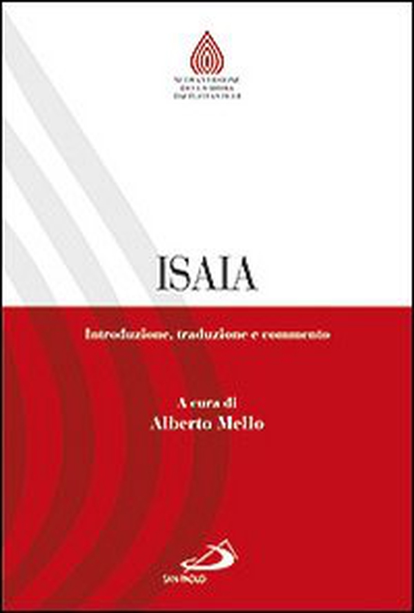 Isaia. Introduzione, traduzione e commento - Librerie.coop Isaia. Introduzione, traduzione e commento - Librerie.coop