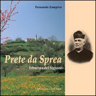 Prete da sprea. Erborista del Signore - Librerie.coop