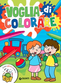 Voglia di colorare. Creo gioco coloro - Librerie.coop Voglia di colorare. Creo gioco coloro - Librerie.coop