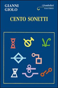Cento sonetti - Librerie.coop Cento sonetti - Librerie.coop