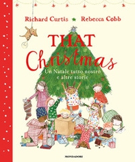 That Christmas. Un Natale tutto nostro e altre storie - Librerie.coop That Christmas. Un Natale tutto nostro e altre storie - Librerie.coop