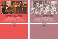 Mille anni di parmigiani a tavola - Librerie.coop
