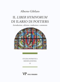 Il "Liber Hymnorum" di Ilario di Poitiers - Librerie.coop
