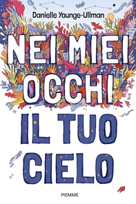 Nei miei occhi  il tuo cielo - Librerie.coop Nei miei occhi  il tuo cielo - Librerie.coop