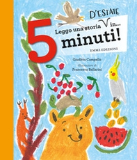 Leggo una storia d'estate in... 5 minuti! Stampatello maiuscolo - Librerie.coop