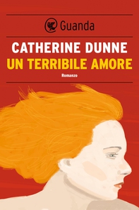 Un terribile amore - Librerie.coop Un terribile amore - Librerie.coop