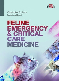 Feline emergency & critical care medicine - Librerie.coop