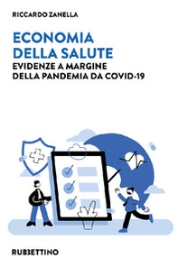 Economia della salute. Evidenze a margine della pandemia da Covid-19 - Librerie.coop