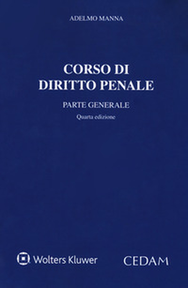 Corso di diritto penale. Parte generale - Librerie.coop Corso di diritto penale. Parte generale - Librerie.coop