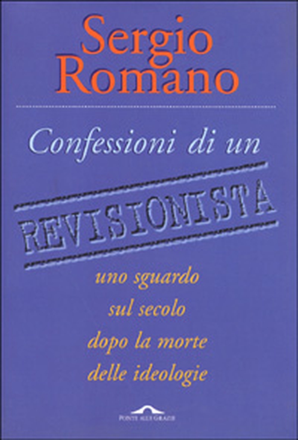 Confessioni di un revisionista - Librerie.coop Confessioni di un revisionista - Librerie.coop