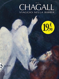 Chagall. Viaggio nella Bibbia - Librerie.coop